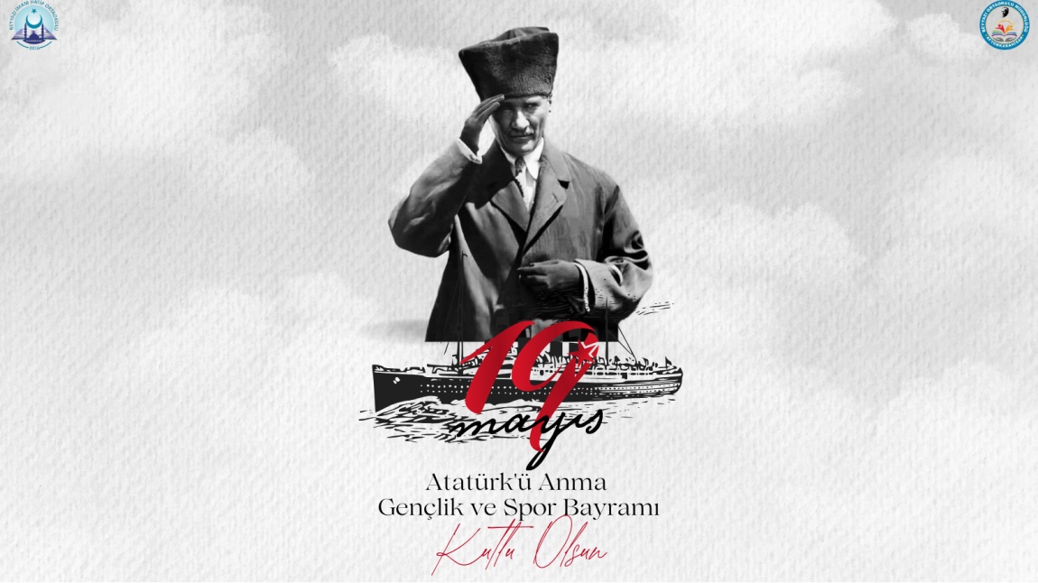19 Mayıs Atatürk'ü Anma Gençlik ve Spor Bayramı